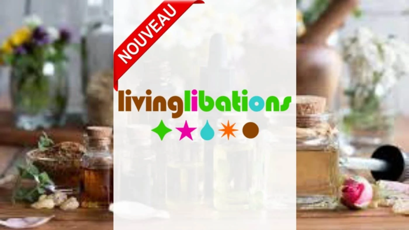 NOUVEAU - Organique Les Huiles Essentielles - Living Libations Europe