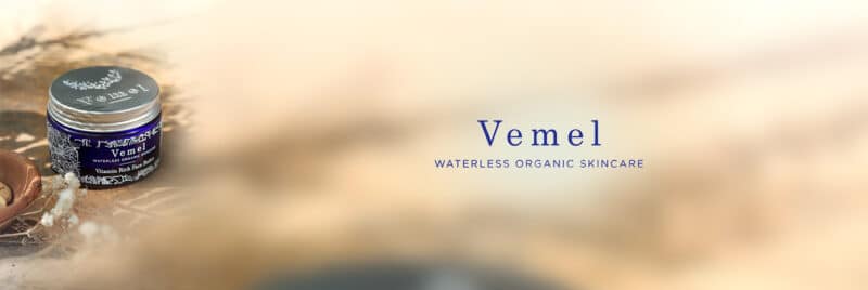 Vemel waterless organic skincare