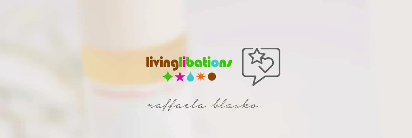 raffaela blasko living libations reviews