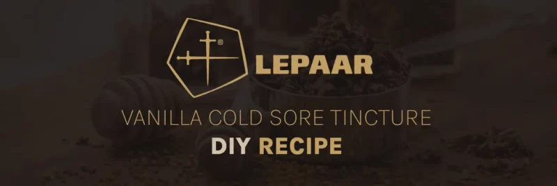Lepaar vanilla cold sore tincture diy recipe